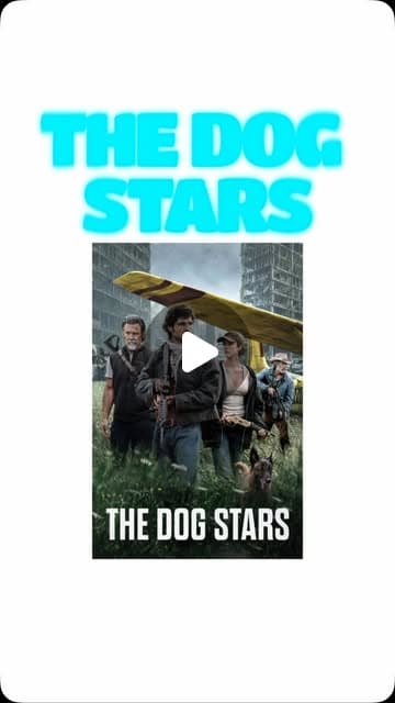 The Dog Stars